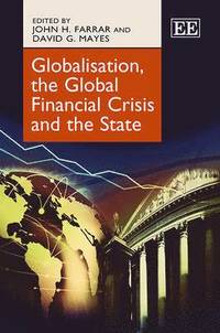 bokomslag Globalisation, the Global Financial Crisis and the State