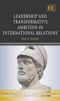 bokomslag Leadership and Transformative Ambition in International Relations