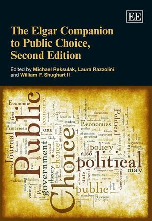 William F. Shughart II, Laura Razzolini, Michael Reksulak - Elgar Companion to Public Choice, Second Edition, Häftad