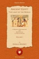bokomslag Ancient Egypt: The Light of the World