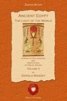 bokomslag Ancient Egypt: The Light of the World