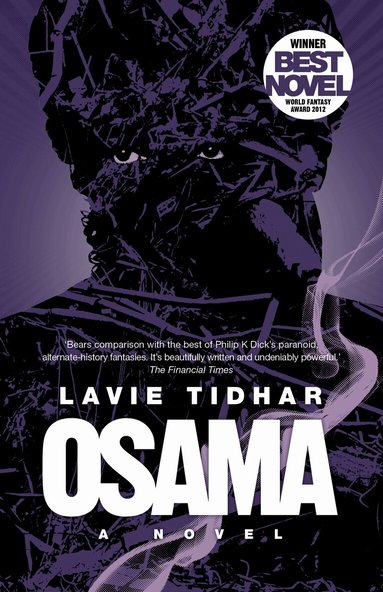 Lavie Tidhar - Osama: A Novel, Häftad