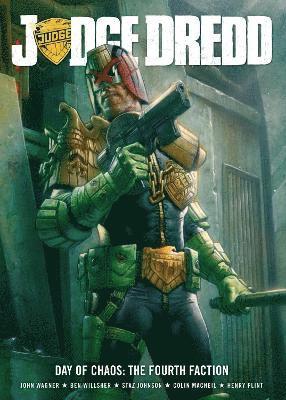 Judge Dredd Day of Chaos: The Fourth Faction 1