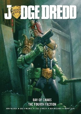 Judge Dredd Day of Chaos: The Fourth Faction