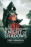 bokomslag Knight of Shadows: A Guy of Gisburne Novel