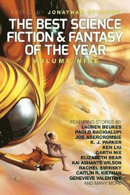 bokomslag The Best Science Fiction and Fantasy of the Year, Volume Nine