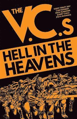 The V.C.s: Hell in the Heavens 1