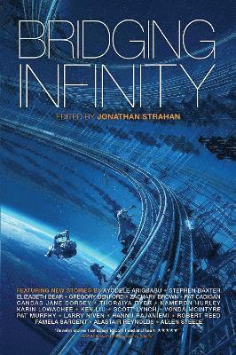 Jonathan Strahan, Jonathan Strahan - Bridging Infinity, Häftad. Tillgänglighet: Lägg i varukorg