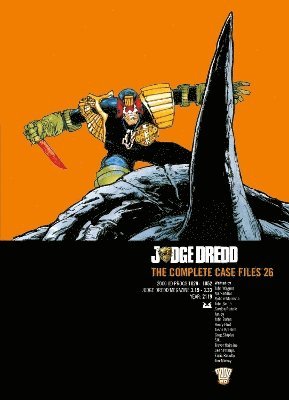 John Wagner, Mark Millar, Robbie Morrison, John Smith, Gordon Rennie - Judge Dredd: The Complete Case Files  26, Häftad