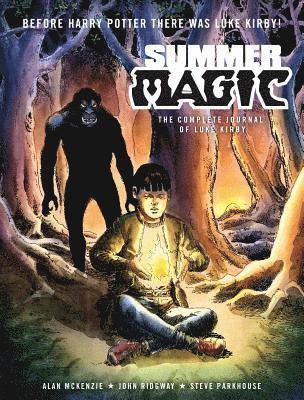 Alan McKenzie, John Ridgeway - Summer Magic: The Complete Journal of Luke Kirby, Häftad
