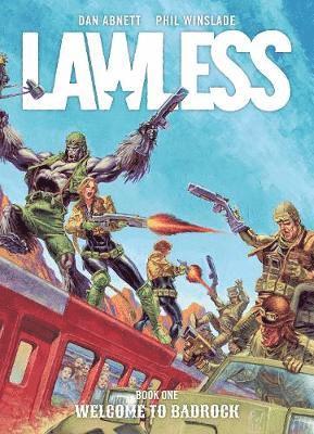 Lawless Book One: Welcome to Badrock 1