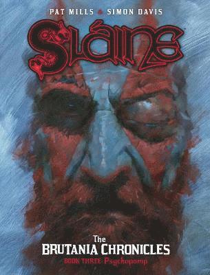 Sláine: The Brutania Chronicles, Book Three