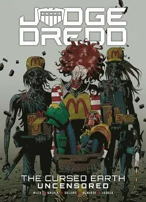 John Wagner, Pat Mills - Judge Dredd: The Cursed Earth Uncensored, Häftad