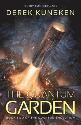 The Quantum Garden: Volume 2 1