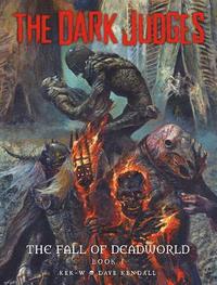bokomslag The Dark Judges: Fall of Deadworld