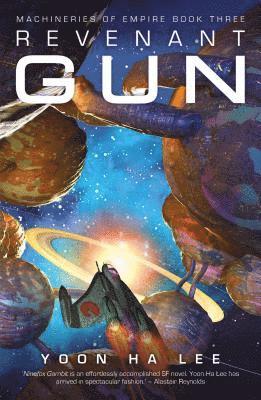 Yoon Ha Lee - Revenant Gun, Häftad