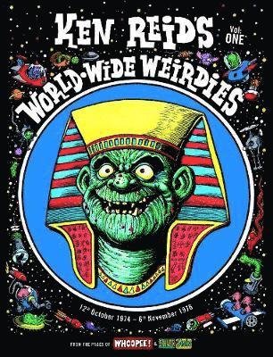 Ken Reid - Reid, K: Ken Reid's World-Wide Weirdies Volume One, Inbunden