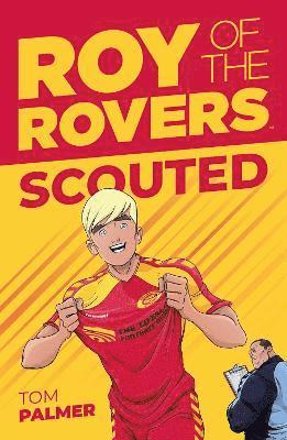 Tom Palmer - Roy of the Rovers: Scouted, Häftad