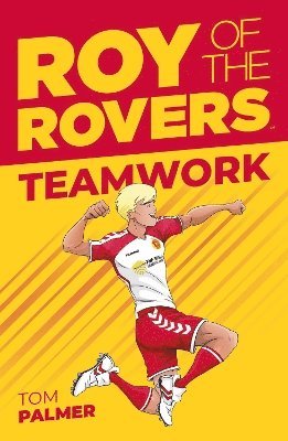 bokomslag Roy of the Rovers: Teamwork: Volume 2