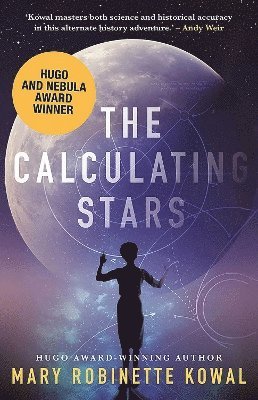 Mary Robinette Kowal - Calculating Stars, Häftad