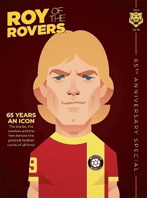 bokomslag Roy of the Rovers: 65th Anniversary Special