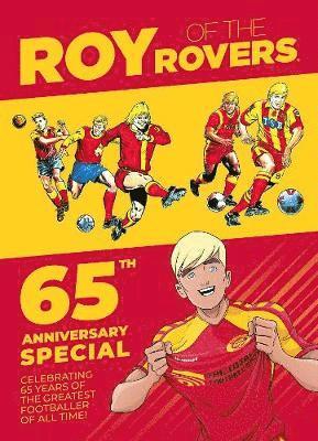 Roy of the Rovers: 65th Anniversary Special 1