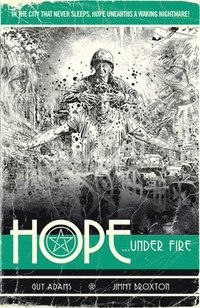 bokomslag Hope Volume Two: Hope... Under Fire: Volume 2