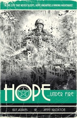Hope Volume Two: Hope... Under Fire 1