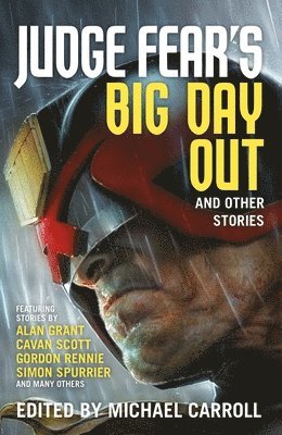 Judge Fear's Big Day Out and Other Stories 1