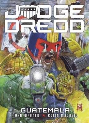 bokomslag Judge Dredd: Guatemala