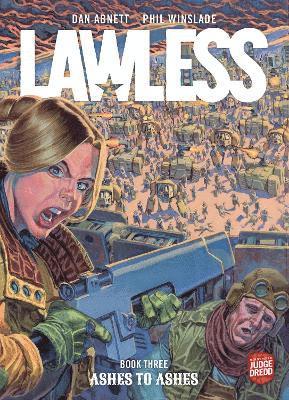 Lawless Book Three: Ashes to Ashes 1