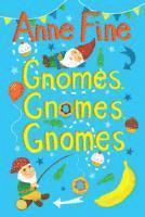 bokomslag Gnomes, Gnomes, Gnomes