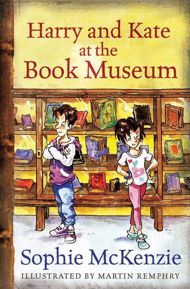 Sophie McKenzie - Harry and Kate at the Book Museum, Häftad