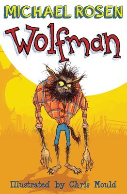 Michael Rosen - Wolfman, Häftad