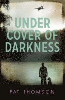 Under Cover of Darkness 1