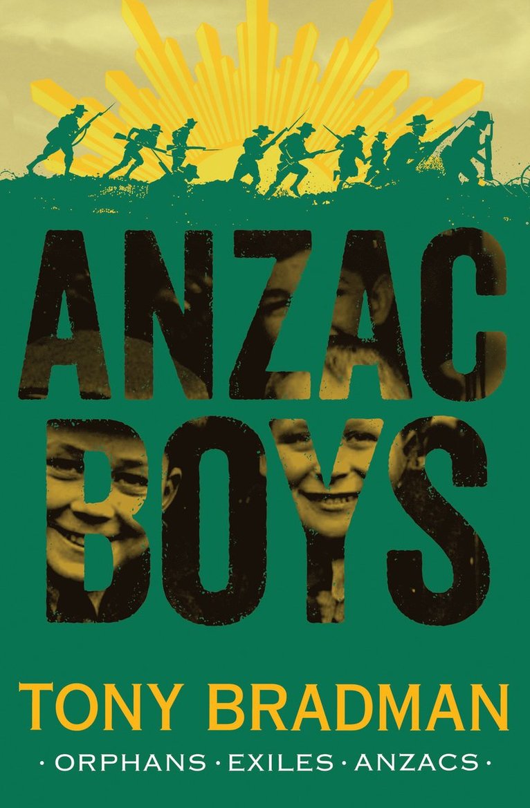 Tony Bradman - ANZAC Boys, Häftad
