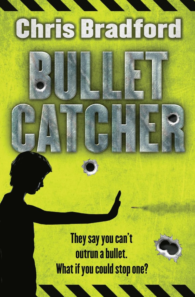 Chris Bradford - Bulletcatcher, Häftad