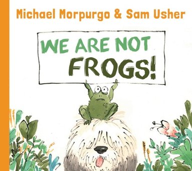 bokomslag We Are Not Frogs!