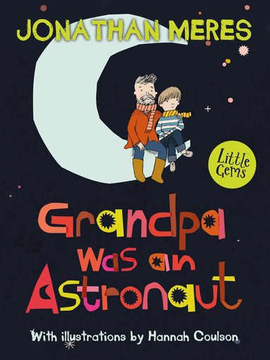 Jonathan Meres - Grandpa Was an Astronaut, Häftad