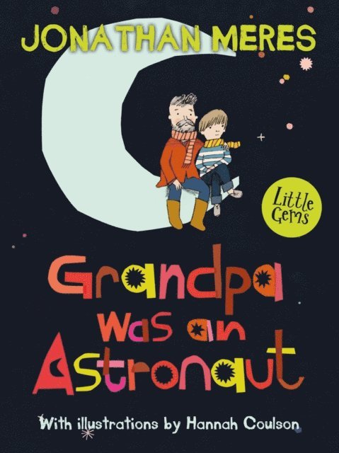 Grandpa Was an Astronaut 1