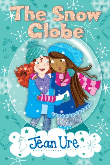 Jean Ure - Snow Globe, Häftad