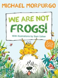 bokomslag We Are Not Frogs!