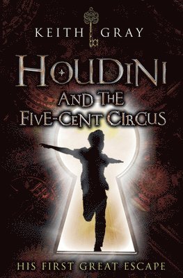 Houdini and the Five-Cent Circus 1