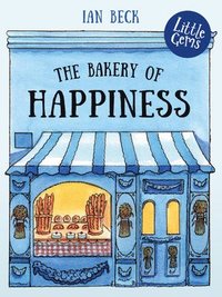 bokomslag The Bakery of Happiness