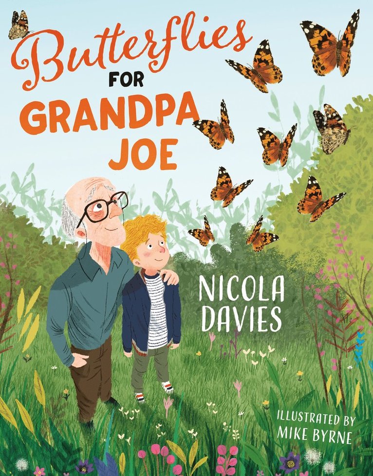 Nicola Davies - Butterflies for Grandpa Joe, Häftad