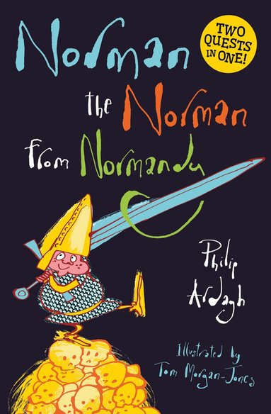 Philip Ardagh - Norman the Norman from Normandy, Häftad
