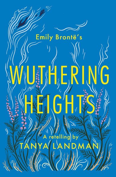 Tanya Landman - Wuthering Heights, Häftad