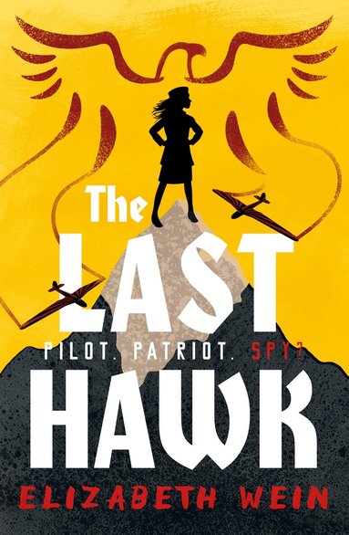 Elizabeth Wein - Last Hawk, Häftad