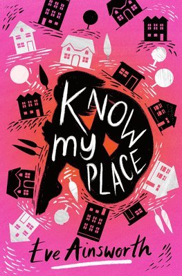Eve Ainsworth, Helen Crawford-White - Know My Place, Häftad