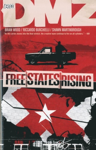 DMZ: v. 11 Free States Rising 1